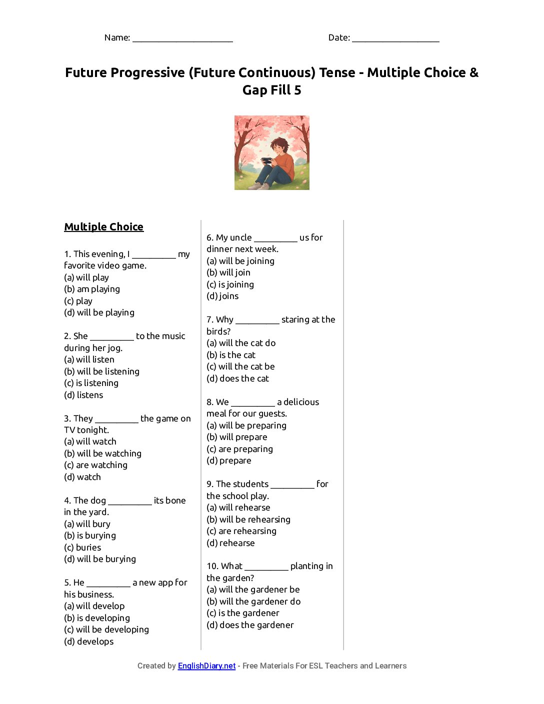 Preview of Future Progressive (Future Continuous) Tense - Multiple Choice & Gap Fill 5 Worksheet
